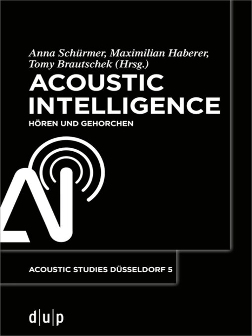 Title details for Acoustic Intelligence by Anna Schürmer - Available